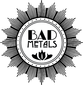B.A.D. Metals